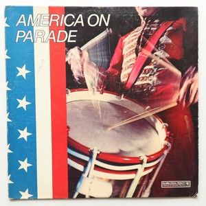 America On Parade For Our 200th Birthday LP VINYL USA Columbia Special P12823